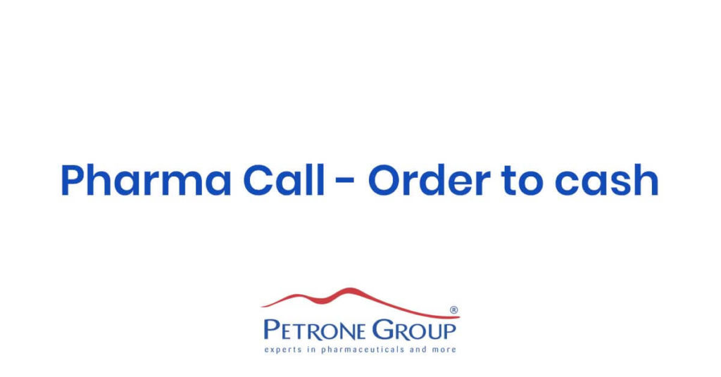 Pharma Call – order to cash petrone group