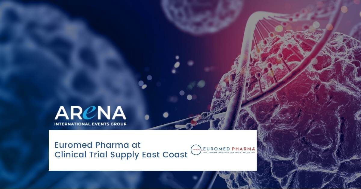 Euromed Pharma will be at Clinical Trial Supply East Coast 2021